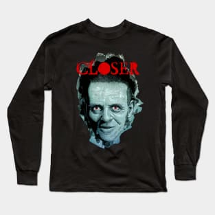 Closer Long Sleeve T-Shirt